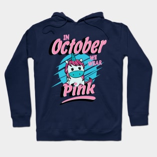 In October We Wear Pink Hoodie